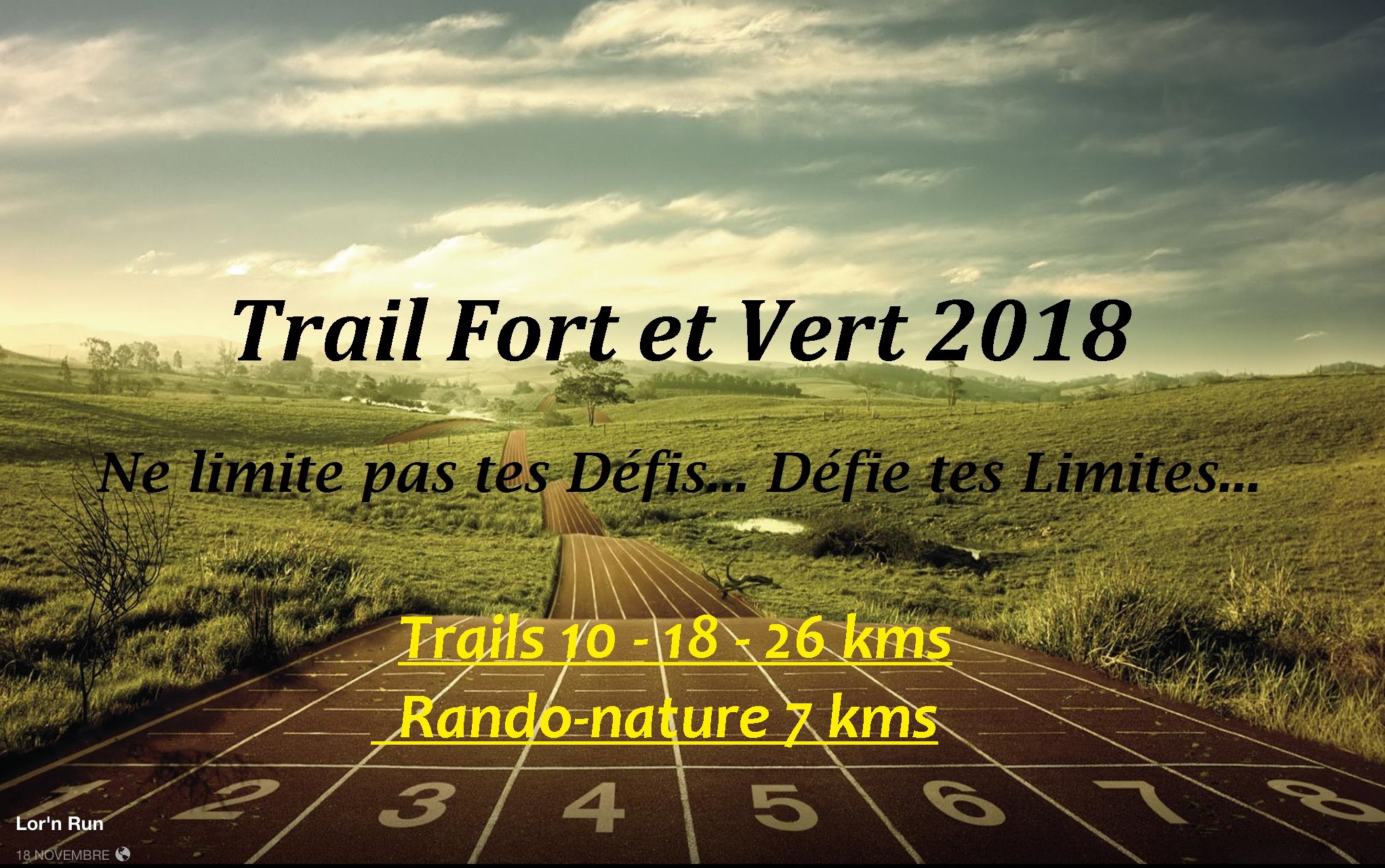 11 février 2018 – Trail Fort et Vert (Maj photos)