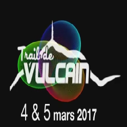 04-05/03/2018 – Trail de Vulcain (Maj photos)
